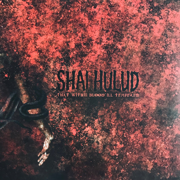 Shai Hulud - That Within Blood Ill-Tempered LP