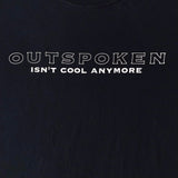 USED - M - OUTSPOKEN - "ISN'T COOL" TEE