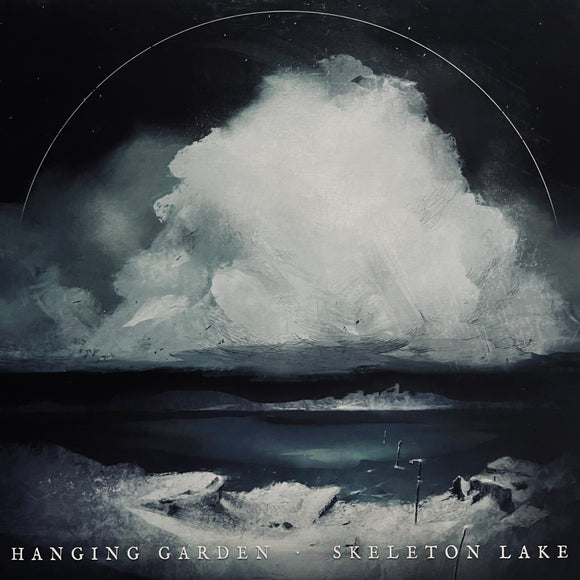 BLEMISH / USED - Hanging Garden - Skeleton Lake LP