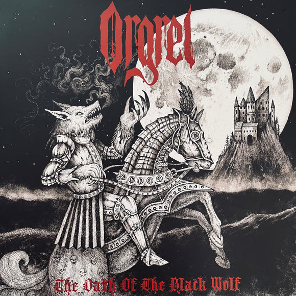 USED - Orgrel ‎– The Oath Of The Black Wolf LP