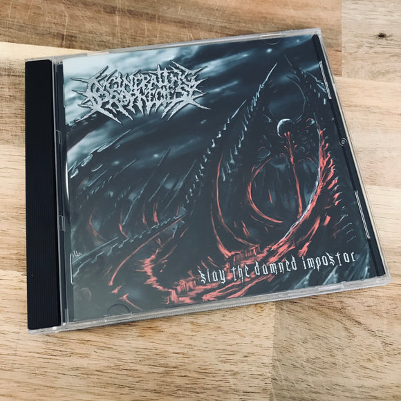 Incinerating Prophecies - Slay The Damned Impostor CD