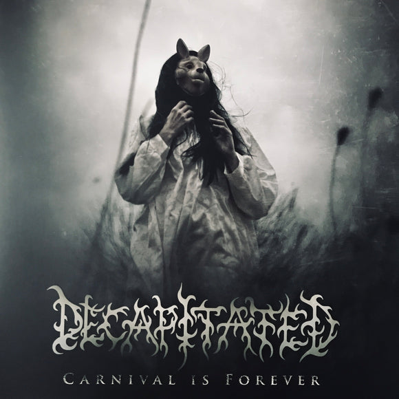 Decapitated - Carnival Is Forever LP