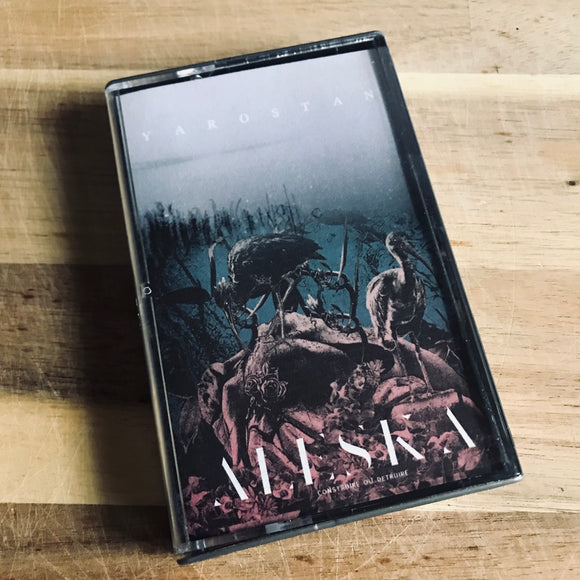 Yarostan / Aleska - Split Cassette