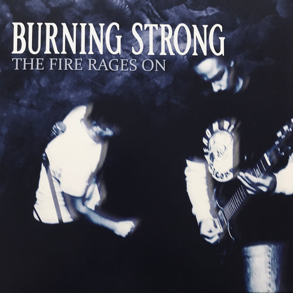 Burning Strong - The Fire Rages On 12