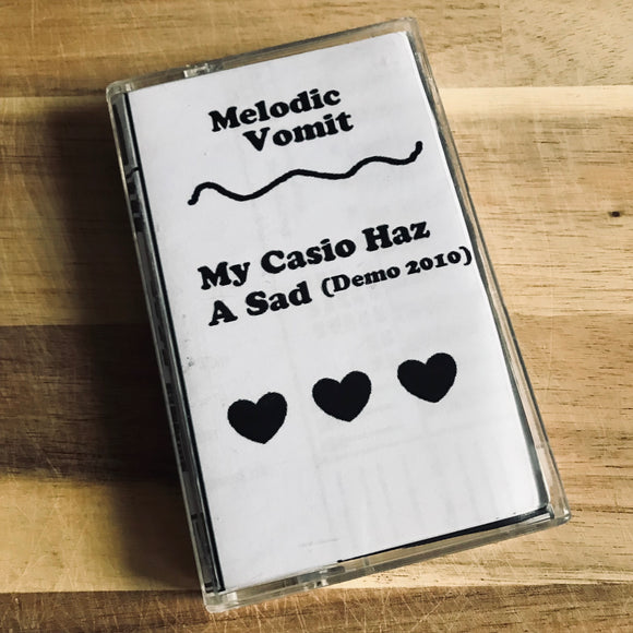Melodic Vomit - My Casio Haz A Sad (Demo 2010) Cassette