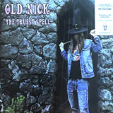 USED - Old Nick - The Truest Spell 7"