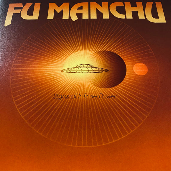 Fu Manchu - Signs Of Infinite Power LP