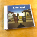 Skinhead - It's a Beautiful Day, What a Beautiful Day CD