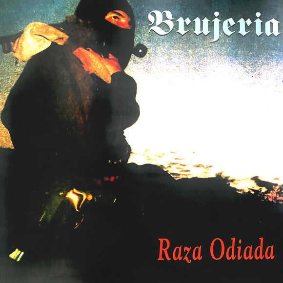 Brujeria - Raza Odiada LP