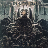 Dehumanized - Prophecies Foretold LP