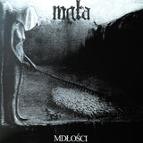 Mgła – Mdłości / Further Down The Nest LP