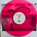 Ceremony - Rohnert Park LP