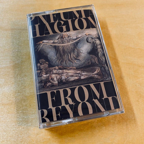Pneuma Hagion - From Beyond Cassette