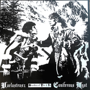 Coniferous Myst / Vaelastrasz - Sacrifices Of Fire & Ice LP