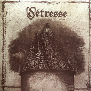 Détresse - Pessimismes LP