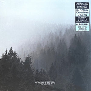 An Autumn For Crippled Children - Withered Dreams: Singles 2013 - 2017 LP