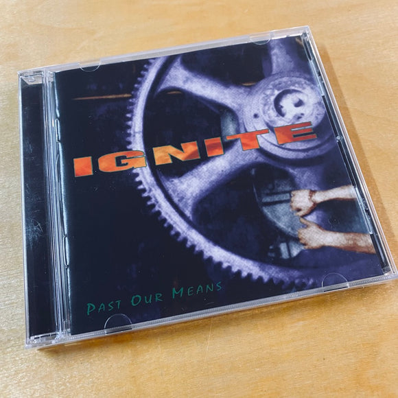 Ignite - Past Our Means CD
