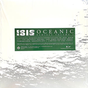 Isis - Oceanic Remixes Volume I 12"
