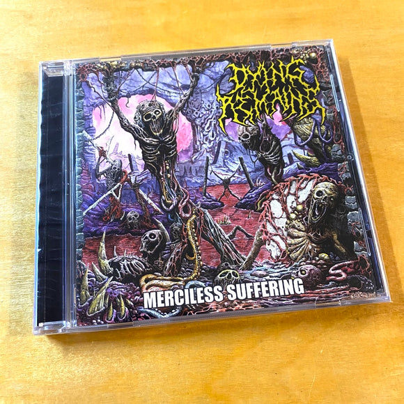 Dying Remains - Merciless Suffering CD