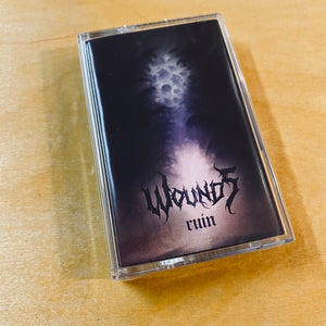 Wounds - Ruin Cassette