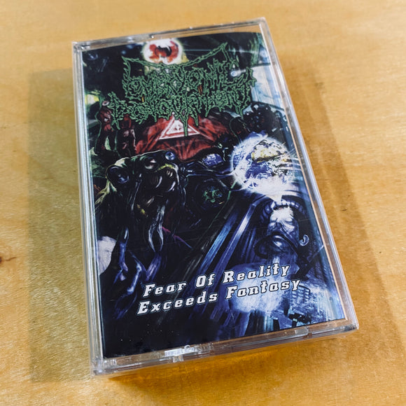 Embryonic Devourment - Fear Of Reality Exceeds Fantasy Cassette