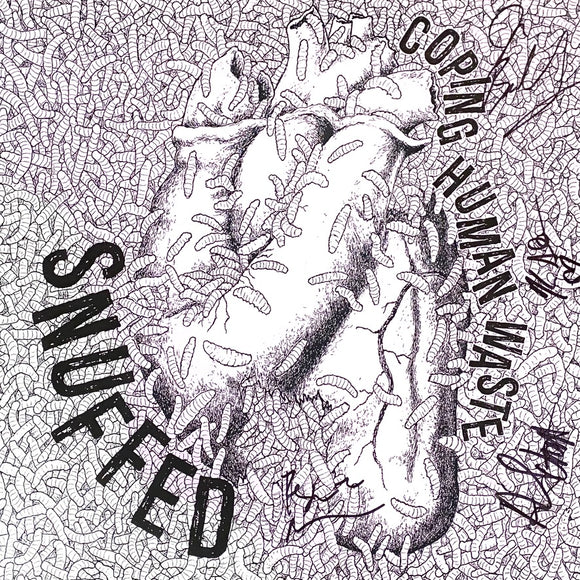USED - Snuffed - Coping Human Waste LP