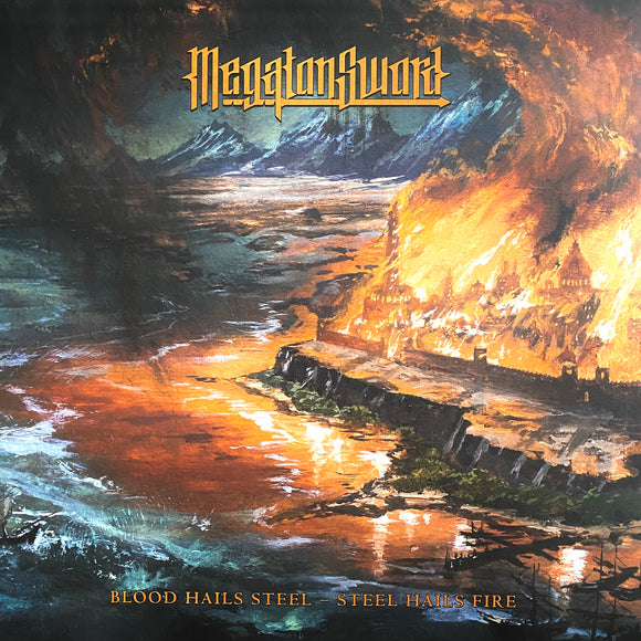 USED - Megaton Sword – Blood Hails Steel - Steel Hails Fire LP