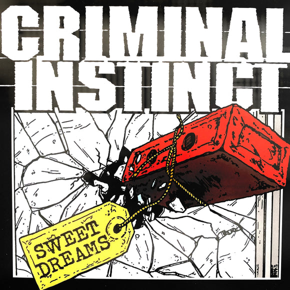 USED - Criminal Instinct - Sweet Dreams 7