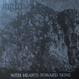 Mgła - With Hearts Toward None LP