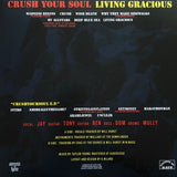 Crush Your Soul - Living Gracious 12"