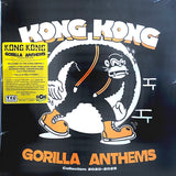 Kong Kong - Gorilla Anthems LP