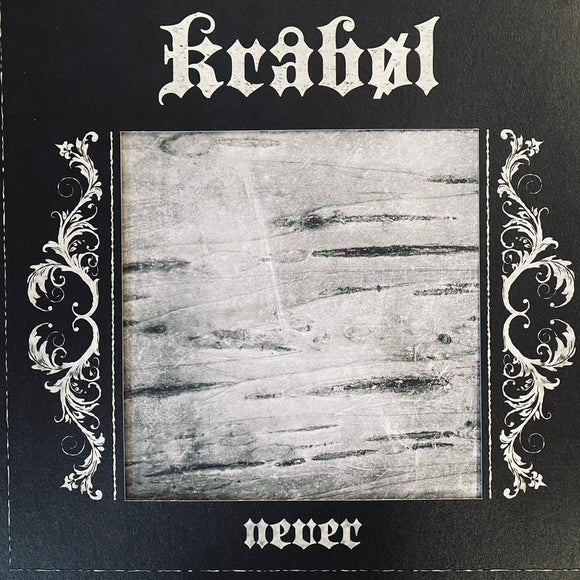 Kråbøl – Never LP