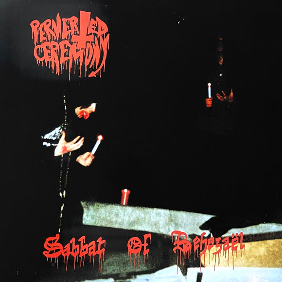 USED - Perverted Ceremony – Sabbat Of Behezaël LP