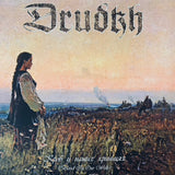 Drudkh – Blood In Our Wells LP
