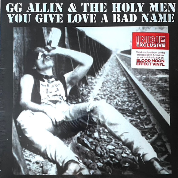 GG Allin - You Give Love A Bad Name LP