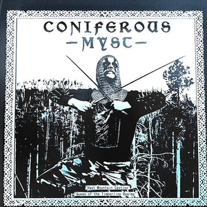 Coniferous Myst - Vast Mountain Castles / Queen Of The Timberline Realms LP