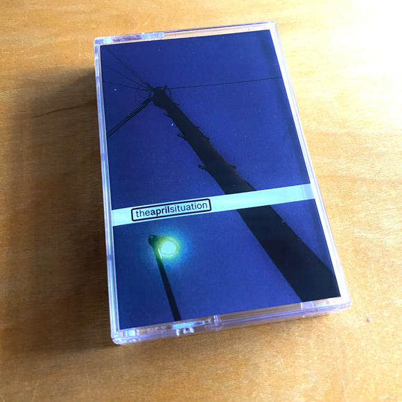 The April Situation - The April Situation Cassette