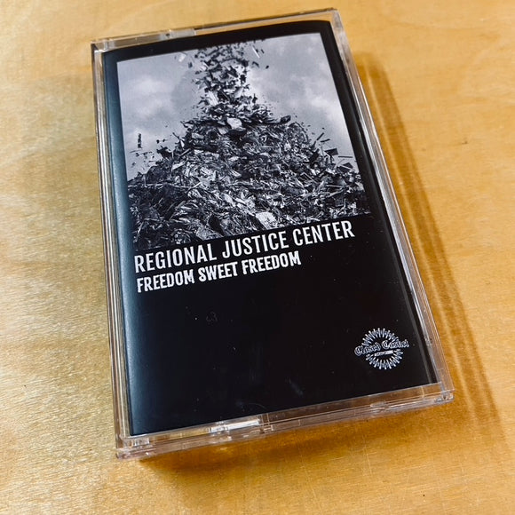 Regional Justice Center - Freedom Sweet Freedom Cassette