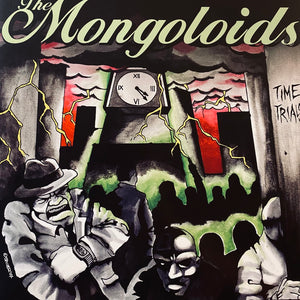 The Mongoloids - Time Trials LP