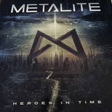BLEMISH / USED - Metalite – Heroes In Time LP
