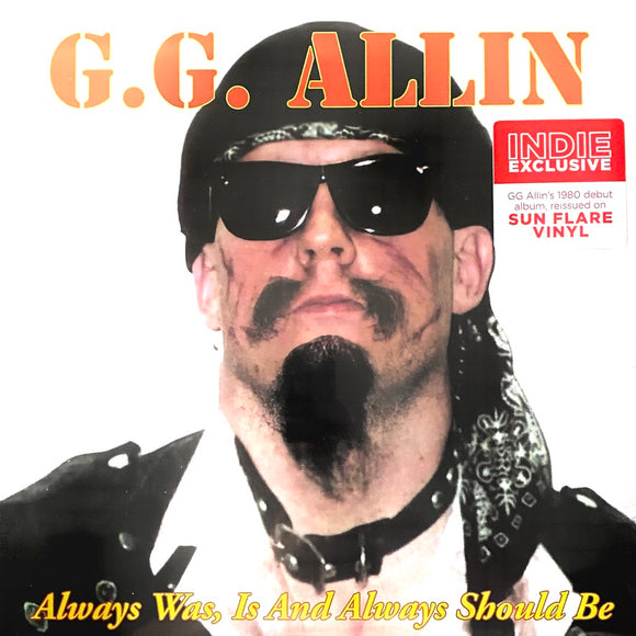 GG Allin - Always Was, Is And Always Shall Be LP