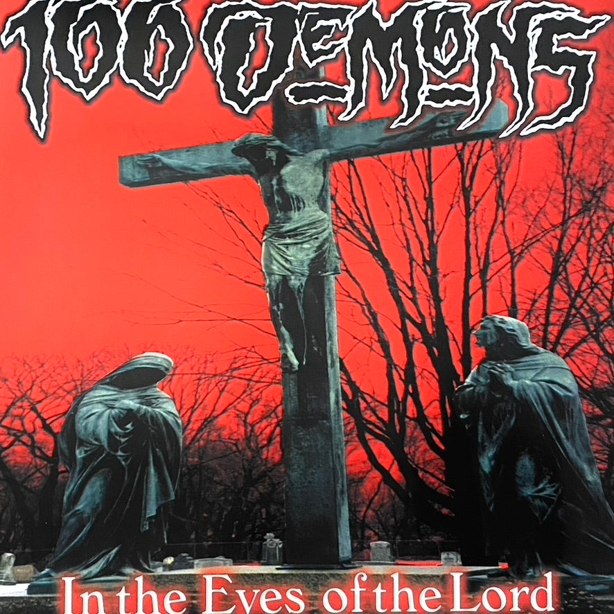 100 Demons - In The Eyes Of The Lord vinyl LP - A389 Recordings