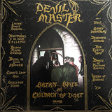 Devil Master – Satan Spits On Children Of Light LP