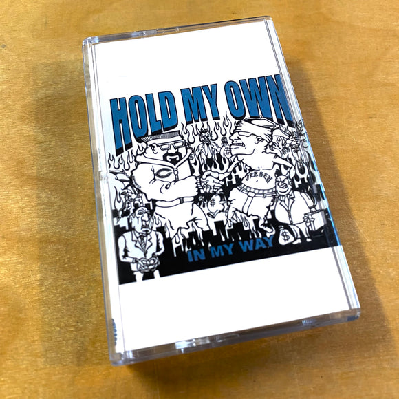 USED - Hold My Own - In My Way Cassette
