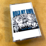 USED - Hold My Own - In My Way Cassette