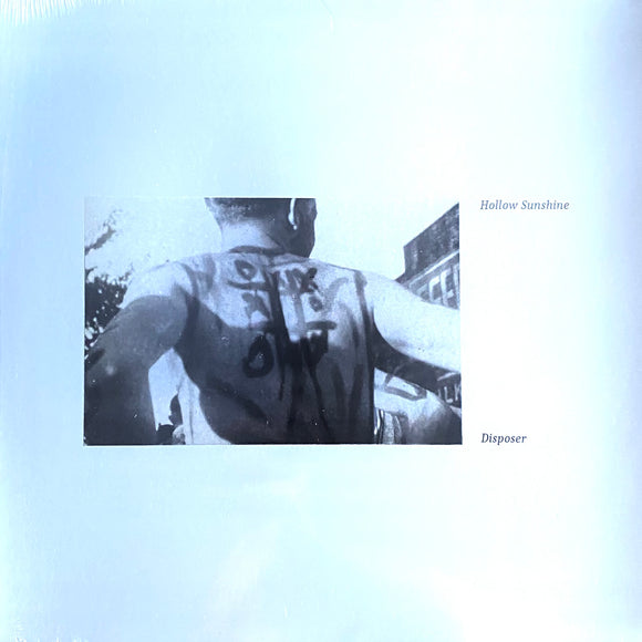 Hollow Sunshine – Disposer LP