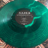Nails - You Will Never Be One Of Us LP