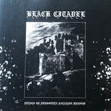 USED - Black Citadel – Relics Of Forgotten Satanist Wisdom LP