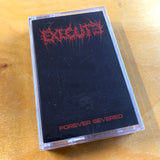 Execute - Forever Severed Cassette