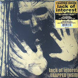 Lack Of Interest - Trapped Inside LP